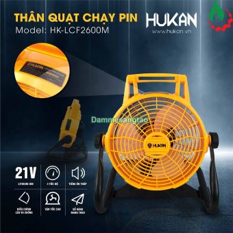 Quạt pin 21V Hukan HK-LCF2600M chân pin phổ thông