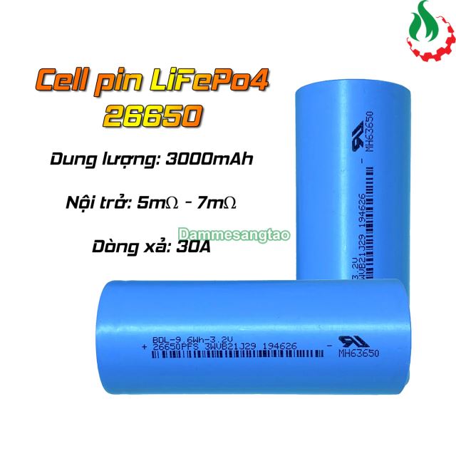 Cell pin sắt 26650 3.2V LiFePo4 3000mah 10C Xả 30A