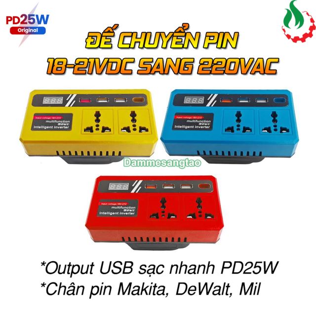 Đế chuyển pin 18V-21V sang 220V và USB sạc nhanh PD25W (Chân pin MKT, DW, Mil)