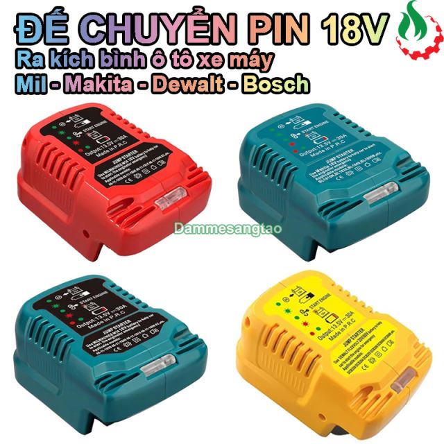 Đế chuyển pin Bosch - Makita - Mil - Dewalt 18V ra kích bình ô tô