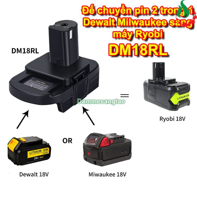 Đế chuyển pin Dewalt Mil 18V sang máy Ryobi 18V (DM18RL)