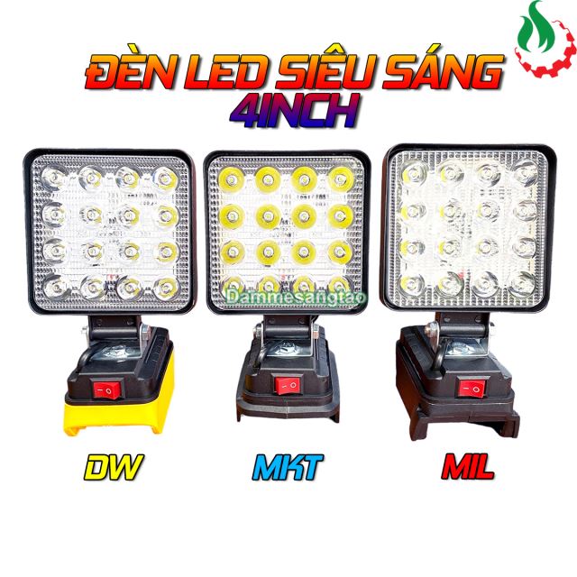 Đèn LED siêu sáng pin 18V 4inch chân pin Makita Dewalt Mil (Chân Makita có 2 cổng USB)